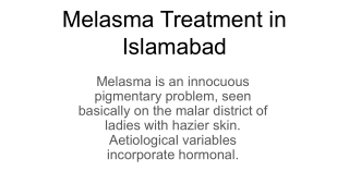 Melasma Treatment in Islamabad