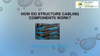 How do Structure Cabling Components Work