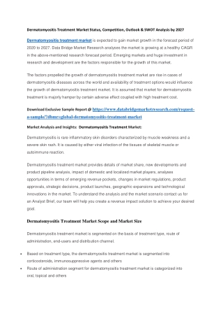 Dermatomyositis Treatment Market Status, Competition, Outlook & SWOT Analysis by 2027