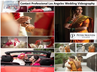 Contact Professional Los Angeles Wedding Videography Service