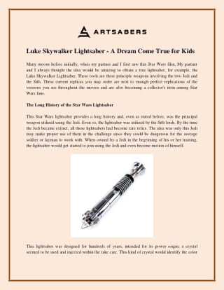 Luke Skywalker Lightsaber - A Dream Come True for Kids