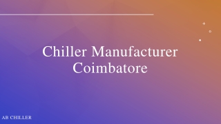 Chiller Manufacturer Coimbatore