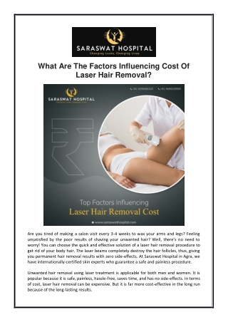 What Are The Factors Influencing Cost Of Laser Hair Removal?