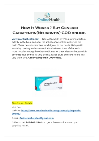 How It Works ? Buy Generic Gabapentin(Neurontin) COD online.