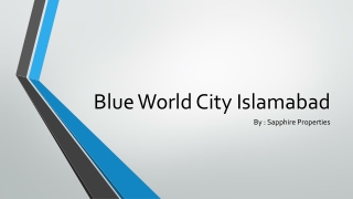 Blue World City Islamabad