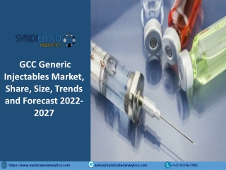 GCC Generic Injectables Market PDF 2022-2027 Syndicated Analytics