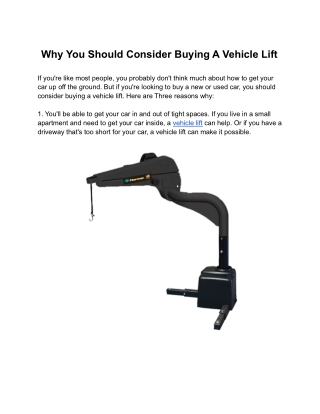 Why You Should Consider Buying A Vehicle Lift