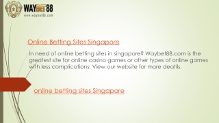 Online Betting Sites Singapore | Waybet88.com