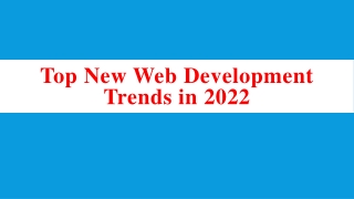 Top New Web Development Trends in 2022