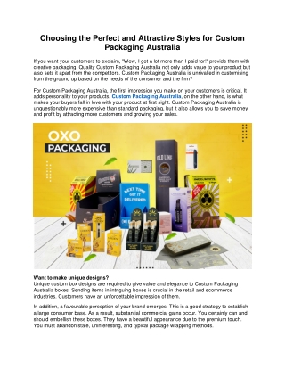 Choosing the Perfect and Attractive Styles for Custom Packaging Australia