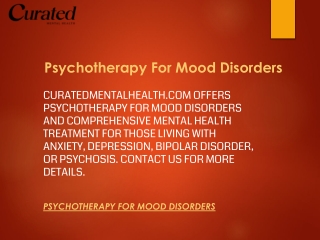 Psychotherapy For Mood Disorders  Curatedmentalhealth.com