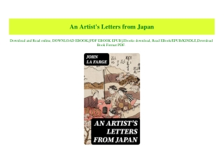 (READ-PDF!) An Artist's Letters from Japan Full Pages