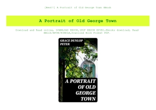 [Best!] A Portrait of Old George Town EBook