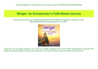 textbook$ Blinger An Entrepreneur's Faith-Based Journey [[FREE] [READ] [DOWNLOAD]]