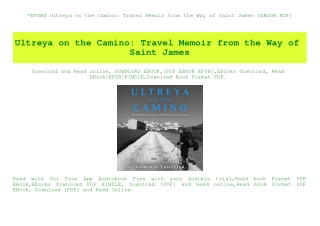 EPUB$ Ultreya on the Camino Travel Memoir from the Way of Saint James [EBOOK PDF]