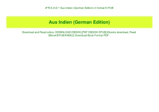 #^R.E.A.D.^ Aus Indien (German Edition) in format E-PUB