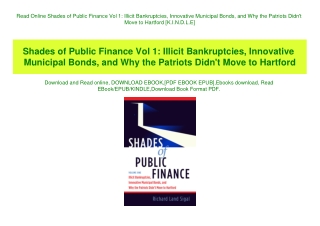 Read Online Shades of Public Finance Vol 1 Illicit Bankruptcies  Innovative Municipal Bonds  and Why the Patriots Didn't