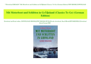 Download EBOoK@ Mit Motorboot und Schlitten in GrÃƒÂ¶nland (Classics To Go) (German Edition) PDF EBOOK DOWNLOAD