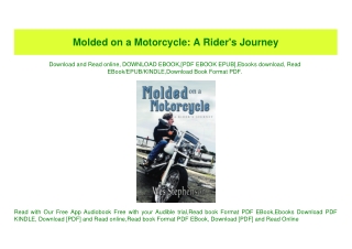 (READ)^ Molded on a Motorcycle A Rider's Journey Free Download