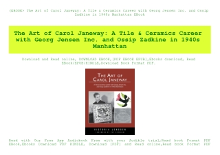 (EBOOK The Art of Carol Janeway A Tile & Ceramics Career with Georg Jensen Inc. and Ossip Zadkine in 1940s Manhattan EBo