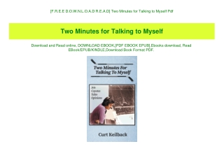 [F.R.E.E D.O.W.N.L.O.A.D R.E.A.D] Two Minutes for Talking to Myself Pdf