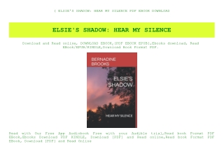 (B.O.O.K.$ ELSIE'S SHADOW HEAR MY SILENCE PDF EBOOK DOWNLOAD