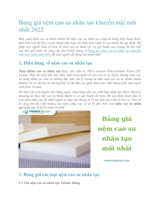 Bảng giá nệm cao su nhân tạo khuyến mãi mới nhất 2022