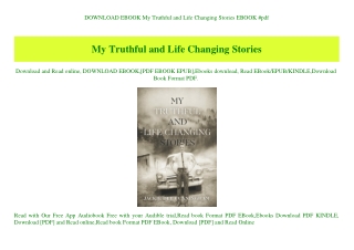 DOWNLOAD EBOOK My Truthful and Life Changing Stories EBOOK #pdf