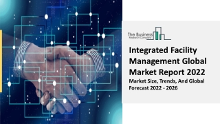 Integrated Facility Management Market Growth Analysis, Latest Trends 2031