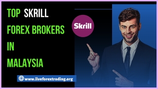 Top Skrill Forex Brokers In Malaysia