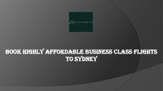 Book Highly Affordable Business Class Flights to Sydney