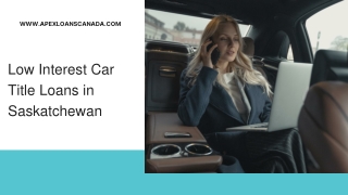 Low Interest Car Title Loans in Saskatchewan