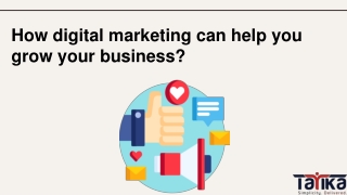 How digital marketing can help you grow your business