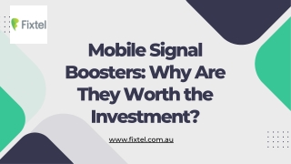 Mobile-Signal-Boosters-Why-Are-They-Worth-the-Investment-PPT