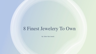 8 Finest Jewelery To Own