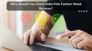 Why Should You Check India Kids Fashion Week Reviews