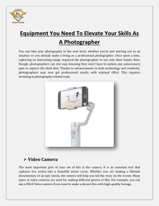 Equipment You Need To Elevate Your Skills As A Photographer