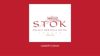 Ladakhi Culture