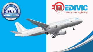 Promptly Call Medivic Air Ambulance Service in Ranchi for Shifting with well Expert Doctor Team