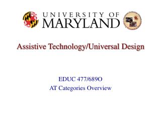 Assistive Technology/Universal Design