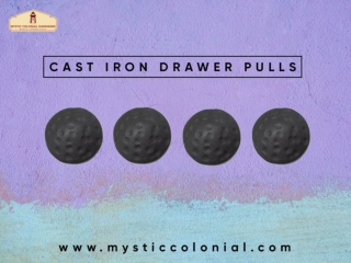 Making Use Of Cast Iron Drawer Pulls To Recapture The Sights Of Colonial Times!