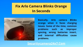 Fix Arlo Camera Blinks Orange In Seconds