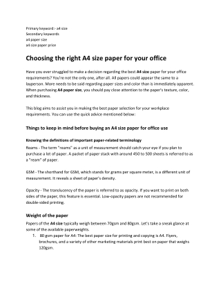 Choosing the right A4 size paper for your office