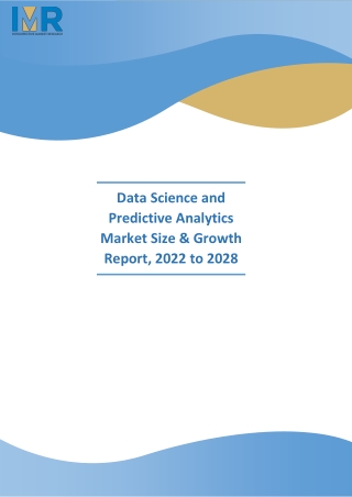 Global Data Science and Predictive Analytics Market