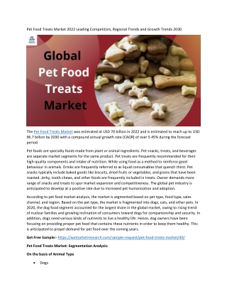 Pet Food Treats Market 2022 Leading Competitors Size, Status 2022 to 2030