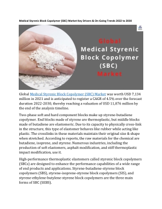 Medical Styrenic Block Copolymer Report 2022 Market SWOT Analysis, Key Indicator