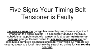 Five Signs Your Timing Belt Tensioner is Faulty