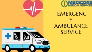 Knowledge. Wisdom. Excellence. Service- Medicore Emergency Ambulance