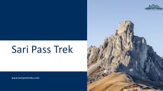 Witness The Best Views Of Nature During The Sari Pass Trek