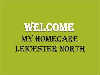 Best Domiciliary Care Services in Thurmaston